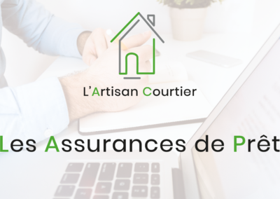 Les assurances de prêts immobiliers