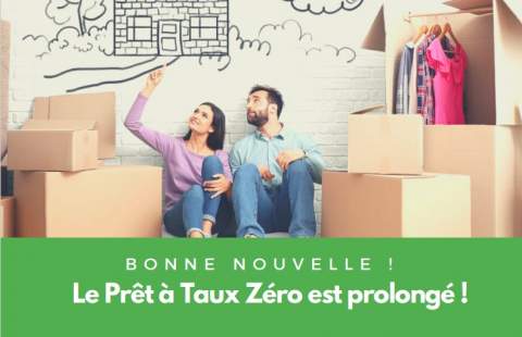 Le prêt à Taux Zéro est prolongé